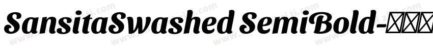 SansitaSwashed SemiBold字体转换